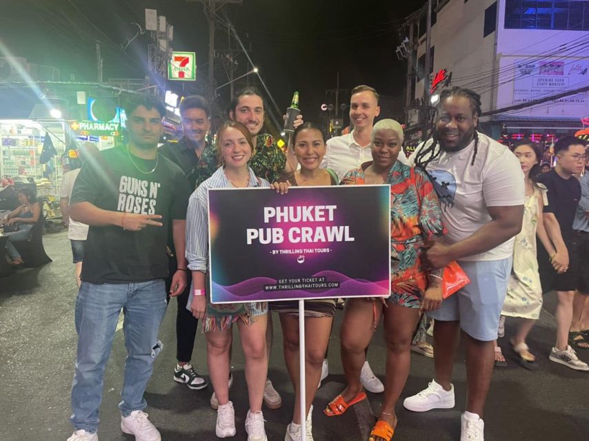 Phuket: Bar Crawl Tour - Key Things You’ll Notice Right Away