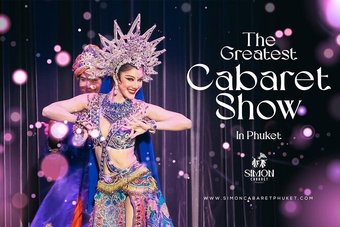 Phuket Simon Cabaret Show Ticket only - Phuket Simon Cabaret Show: what kind of evening is this?