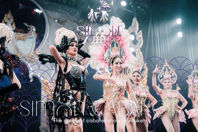 Phuket Simon Cabaret Show (VIP) with Roundtrip Transfer - Quick hits: Phuket Simon Cabaret VIP essentials